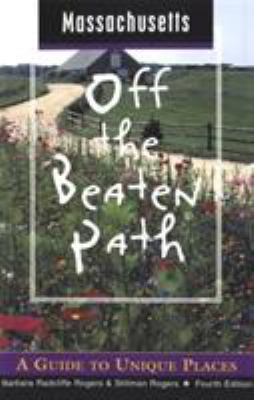 Massachusetts Off the Beaten Path: A Guide to U... 0762708859 Book Cover
