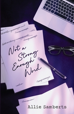 Not a Strong Enough Word B0F443MNMJ Book Cover