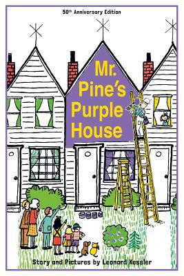 Mr. Pine's Purple House (Anniversary) 1930900775 Book Cover