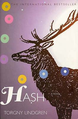 Hash: A Novel. Torgny Lindgren 071563299X Book Cover