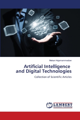 Artificial Intelligence and Digital Technologies 6209469515 Book Cover