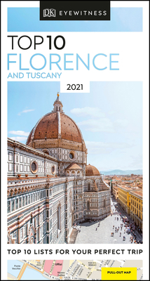 DK Eyewitness Top 10 Florence and Tuscany 0241413117 Book Cover