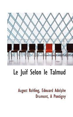 Le Juif Selon Le Talmud 1113046678 Book Cover