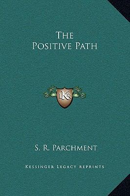 The Positive Path 1169175929 Book Cover