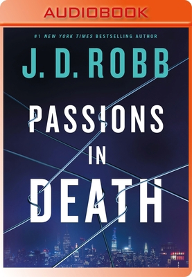 Passions in Death: An Eve Dallas Novel 1250358043 Book Cover