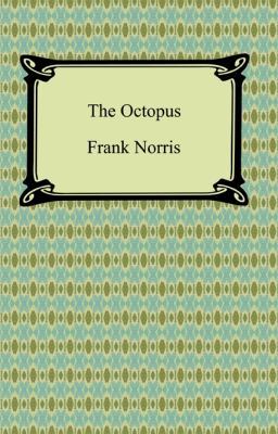 The Octopus: A California Story 1420931008 Book Cover