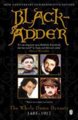 Blackadder the Whole Damn Dynasty 0140280359 Book Cover