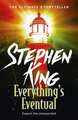 Everything's Eventual 1444723219 Book Cover