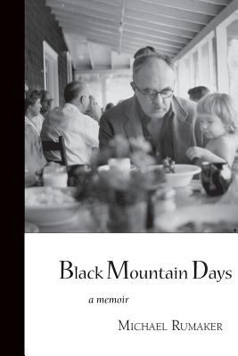 Black Mountain Days 1933132663 Book Cover