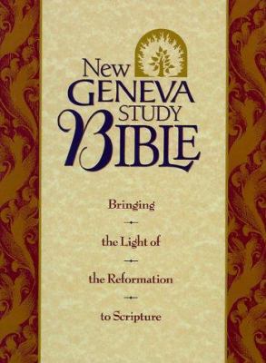 Holy Bible: New Geneva Study Bible, New King Ja... 0840711476 Book Cover