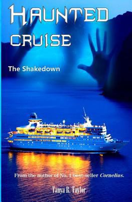 Haunted Cruise: The Shakedown 1533216061 Book Cover