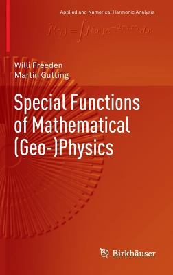 Special Functions of Mathematical (Geo-)Physics 3034805624 Book Cover