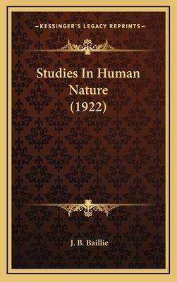 Studies in Human Nature (1922) 1164332481 Book Cover