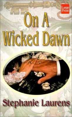 On a Wicked Dawn [Large Print] 1587243245 Book Cover