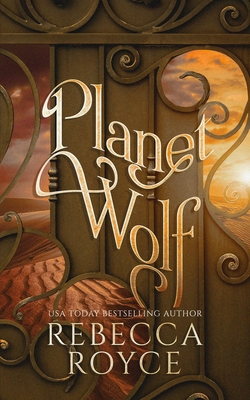 Planet Wolf: Shifter's World 1960447114 Book Cover