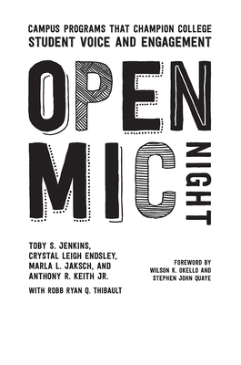 Open Mic Night: Campus Programs That Champion C... 162036512X Book Cover