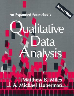 Qualitative Data Analysis: An Expanded Sourcebook 0803955405 Book Cover