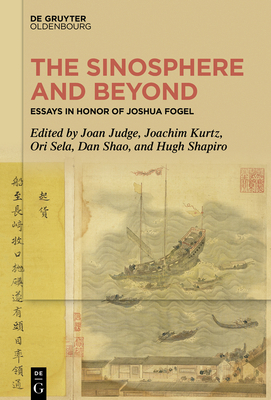 The Sinosphere and Beyond: Essays in Honor of J... 3111383393 Book Cover