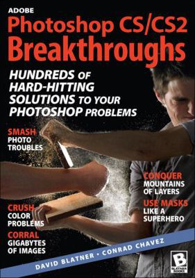 Adobe Photoshop CS/CS2 Breakthroughs 0321334108 Book Cover