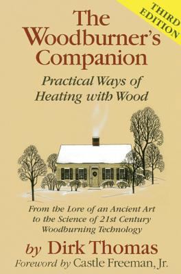 The Woodburner's Companion 0911469281 Book Cover