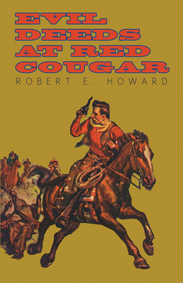 Evil Deeds at Red Cougar 1473322723 Book Cover