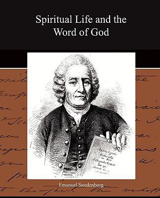 Spiritual Life and the Word of God 1438525028 Book Cover