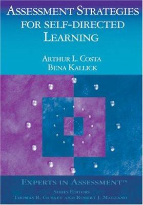 Assessment Strategies for Self-Directed Learning 0761938710 Book Cover