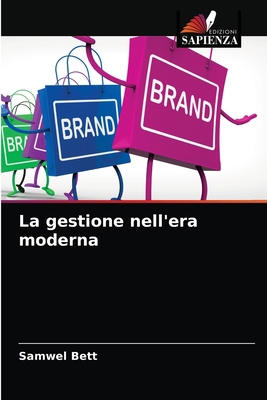 La gestione nell'era moderna [Italian] 6204040286 Book Cover