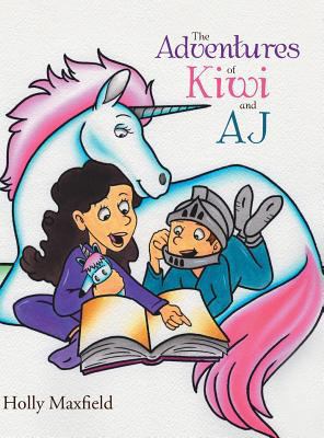 The Adventures of Kiwi and AJ 1543461573 Book Cover