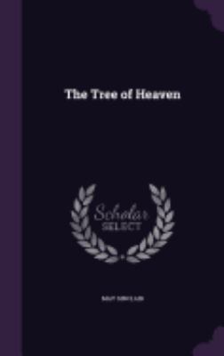 The Tree of Heaven 1358819122 Book Cover