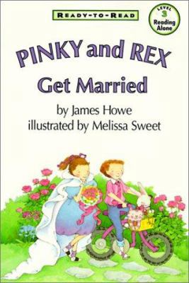 Pinky and Rex Get Married 0613182723 Book Cover
