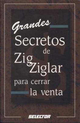 Grandes secretos de Zig Ziglar para cerrar la v... [Spanish] 9706433635 Book Cover