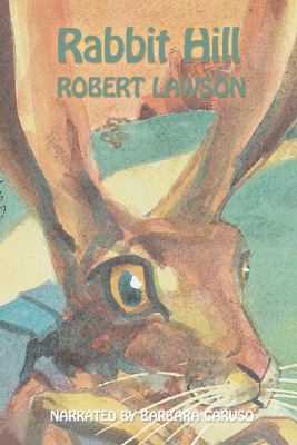 Rabbit Hill 1402504691 Book Cover
