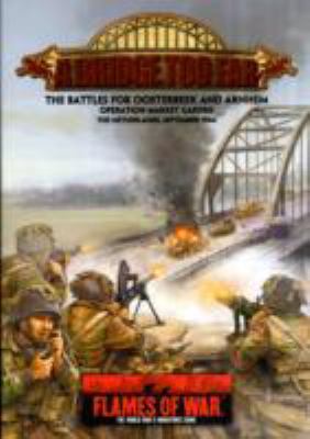 Bridge Too Far 0986451428 Book Cover
