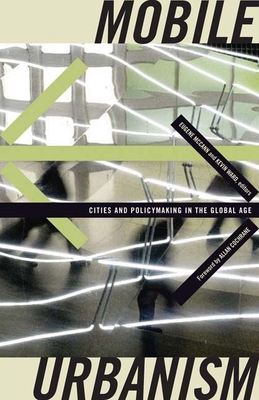 Mobile Urbanism: Cities and Policymaking in the... B007DANP48 Book Cover