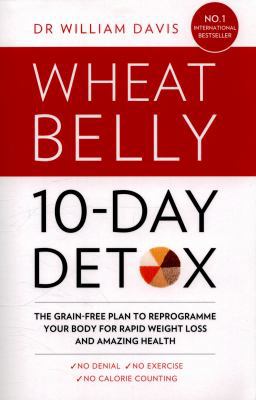 Wheat Belly 10-Day Detox 0008146772 Book Cover