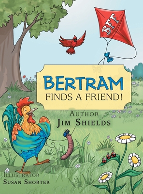 Bertram Finds a Friend! 1728351227 Book Cover