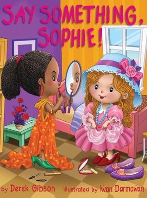 Say Something, Sophie!            Book Cover