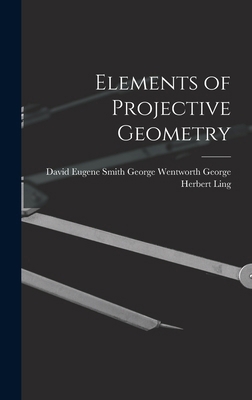 Elements of Projective Geometry 1015561667 Book Cover