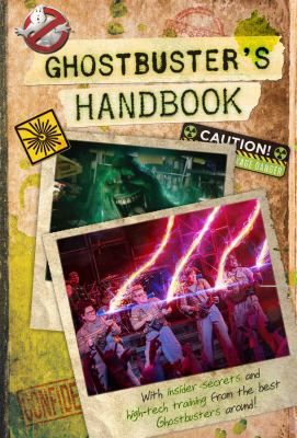Ghostbuster's Handbook 1481474863 Book Cover