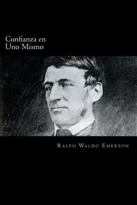 Confianza en Uno Mismo (Spanish Edition) [Spanish] 153982702X Book Cover