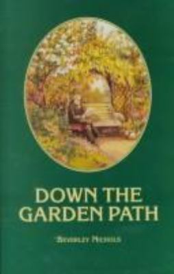 Down the Garden Path 0907462537 Book Cover