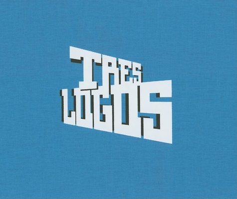 Tres Logos 3899551583 Book Cover