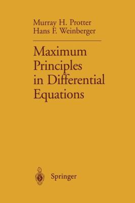 Maximum Principles in Differential Equations 1461297699 Book Cover