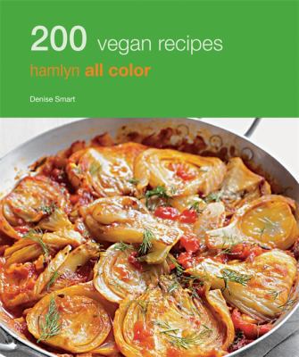 200 Vegan Recipes (Hamlyn All Color) 0600629821 Book Cover
