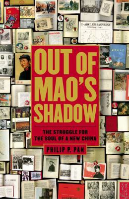Out of Mao's Shadow: The Struggle for the Soul ... 1416537058 Book Cover