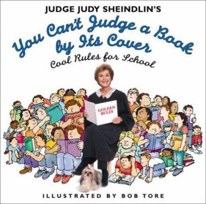 Judge Judy Sheindlin's You Can't Judge a Book b... 0064437671 Book Cover