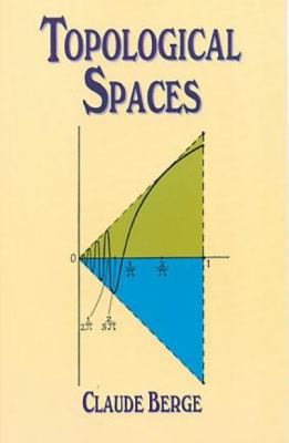 Topological Spaces: Including a Treatment of Mu... 0486696537 Book Cover