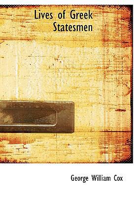 Lives of Greek Statesmen [Large Print] 0554758547 Book Cover