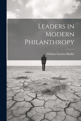 Leaders in Modern Philanthropy 102147407X Book Cover